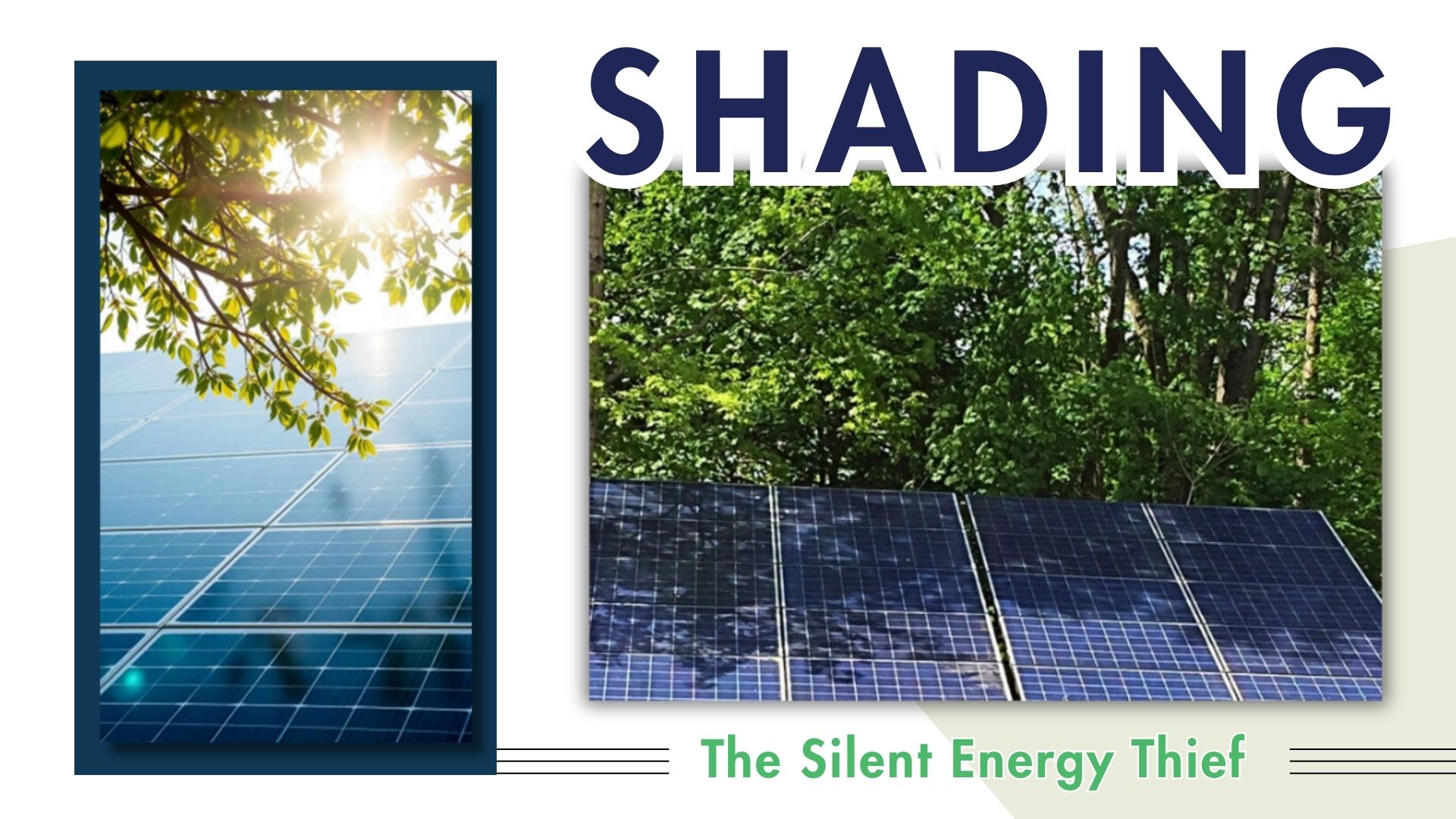 Shading: The Silent Energy Thief